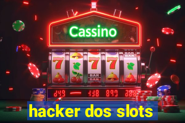 hacker dos slots